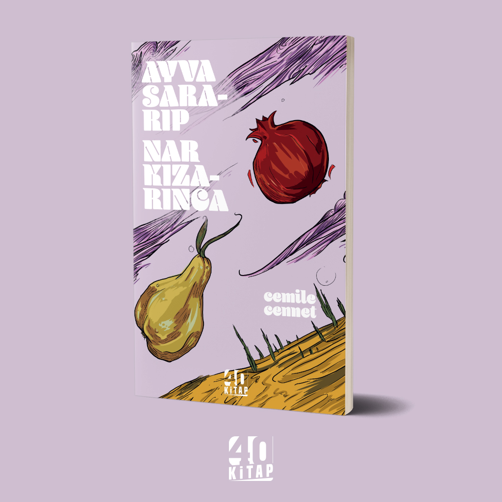 Ayva Sararıp Nar Kızarınca