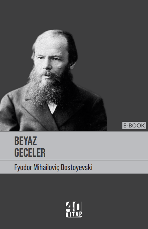 Beyaz geceler (e-Kitap) Beyaz geceler (e-Kitap)