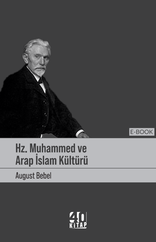 Hz Muhammed ve Arap islam kültürü (e-Kitap)