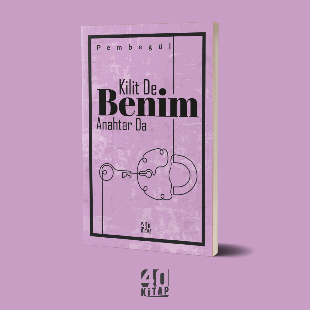 Kilit de benim anahtar da (e-Kitap)