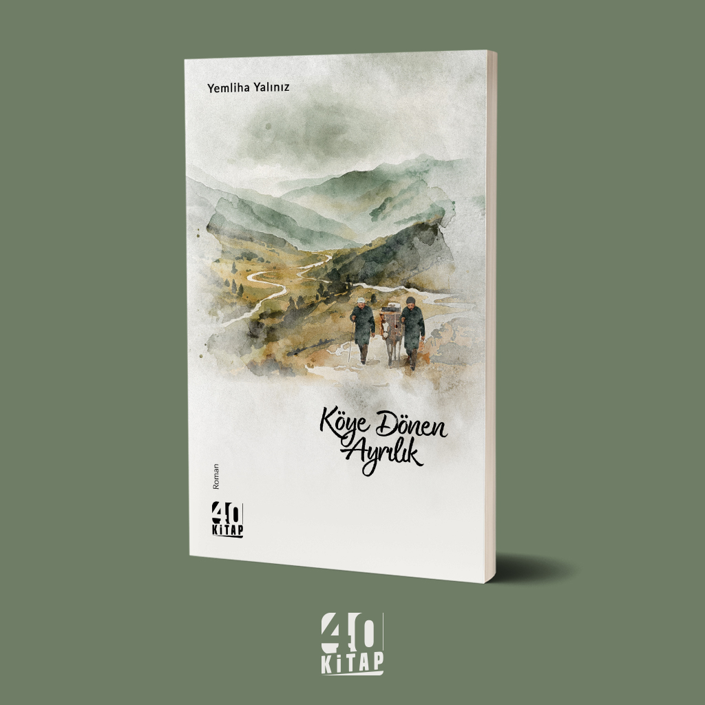 Köye Dönen Ayrılık