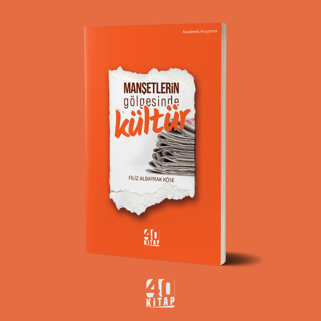 Manşetlerin Gölgesinde Kültür Manşetlerin Gölgesinde Kültür