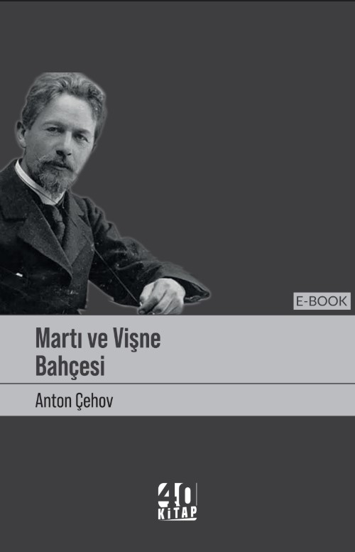 Martı & Vişne Bahçesi (e-Kitap)