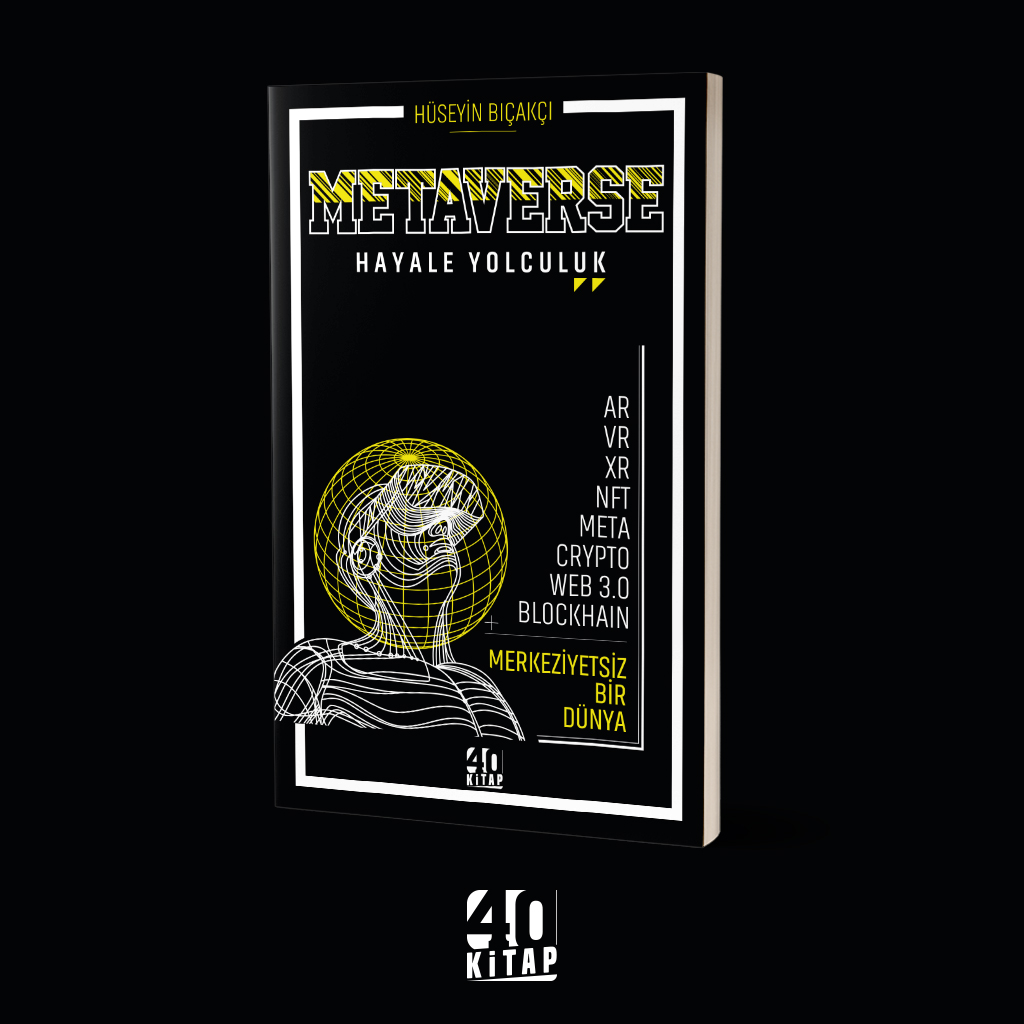 Metaverse Hayale Yolculuk (e-Kitap) Metaverse Hayale Yolculuk (e-Kitap)