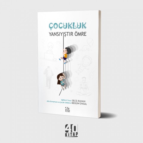 Çocukluk yansıyıştır ömre (e-Kitap)