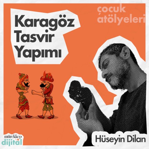 Karagöz Tasvir Yapım 1. Gün