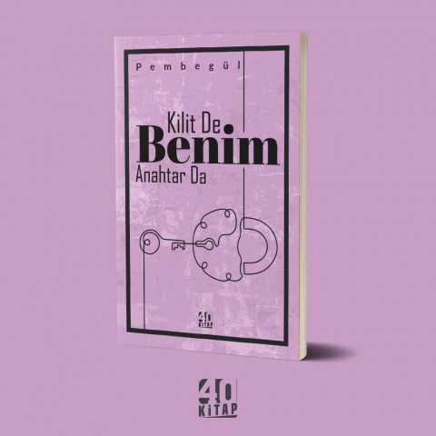 Kilit de benim anahtar da (e-Kitap)