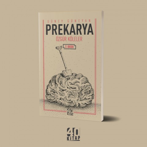 Prekarya özgür köleler (e-Kitap)