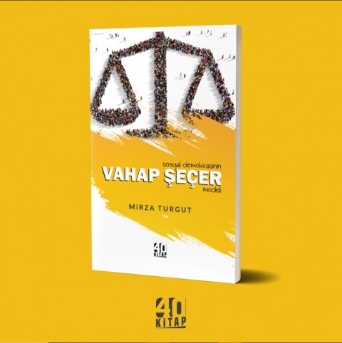 Sosyal demokrasinin vahap seçer modeli (e-Kitap)