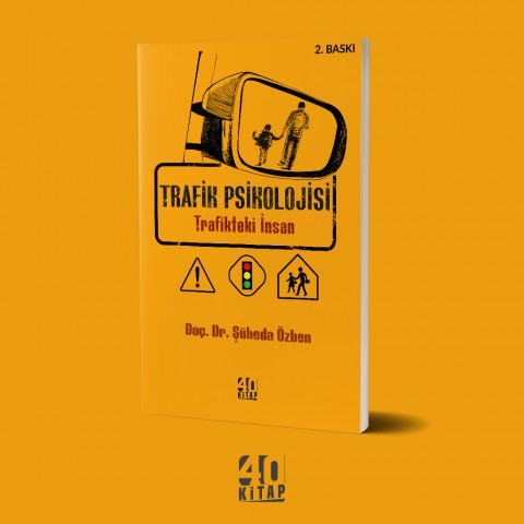 Trafik psikolojisi trafikteki insan (e-Kitap)