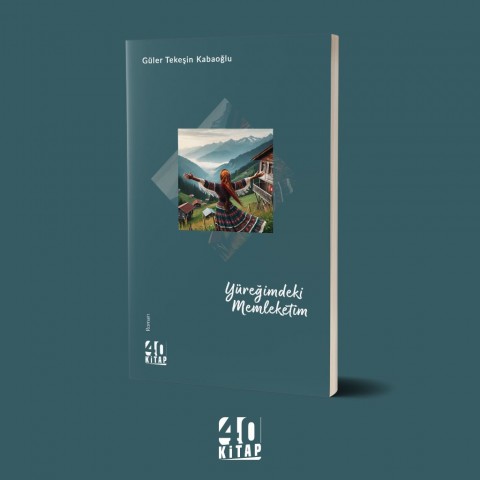 Yüreğimdeki Memleketim