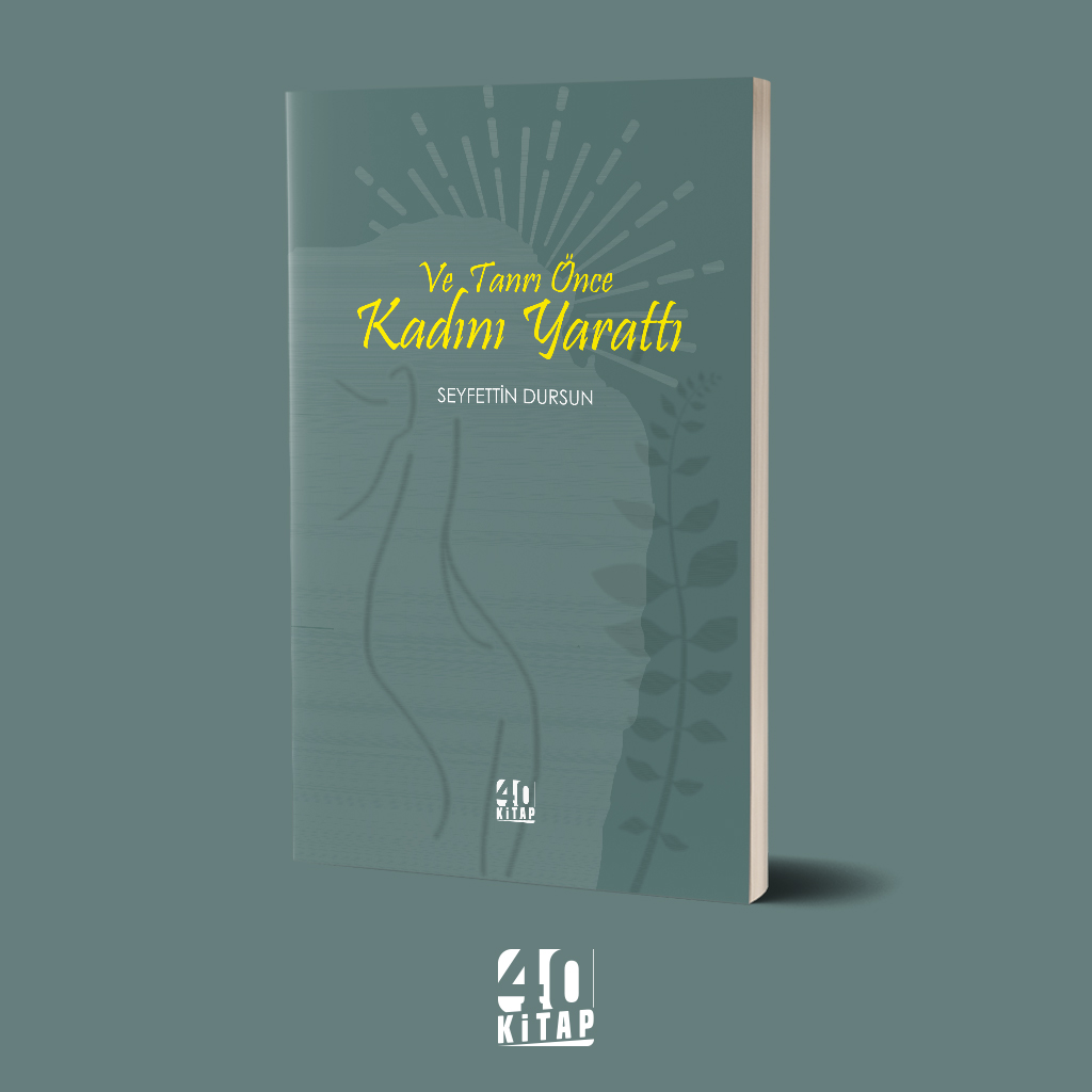 Ve Tanrı Önce Kadını Yarattı